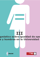 III Informe Diagnóstico sobre Igualdad de Oportunidades de Mujeres y Hombres en la Universidad de Murcia