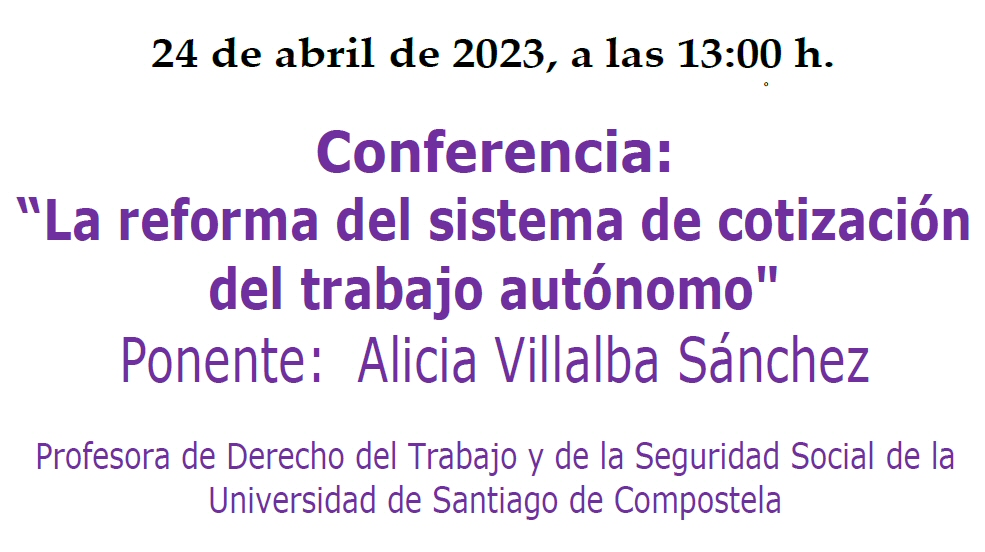 Conferencia: La reforma del sistema de cotización del trabajo autónomo