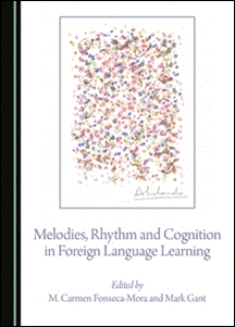 Picture of Melodies, Rhythm and Cognition in Foreign Language Learning