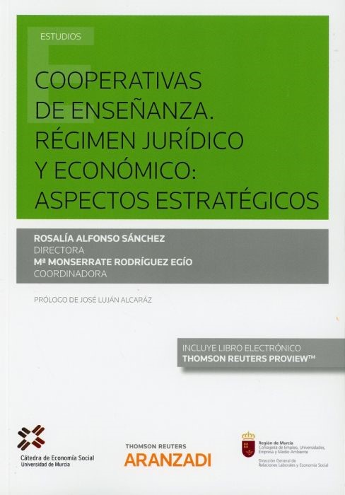 Cooperativas de enseñanza. Régimen Jurídico y económico: aspectos estratégicos (Dúo)