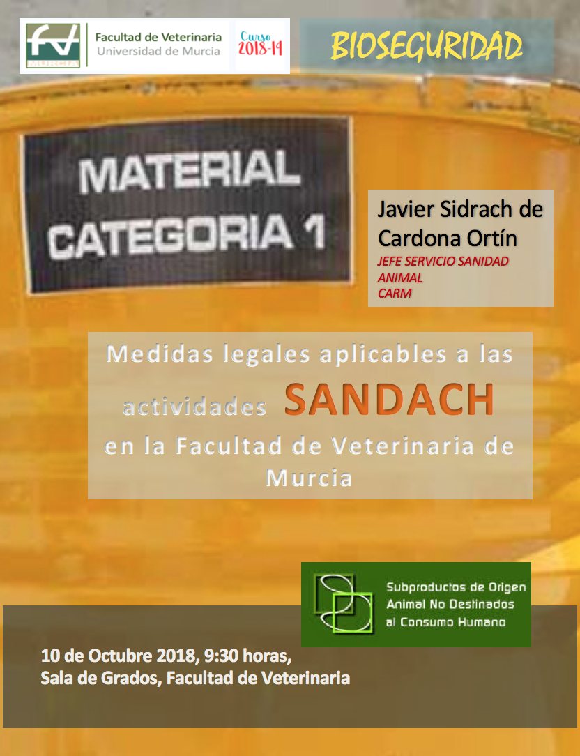Medidas legales aplicables a las actividades SANDACH en la Facultad de Veterinaria de Murcia