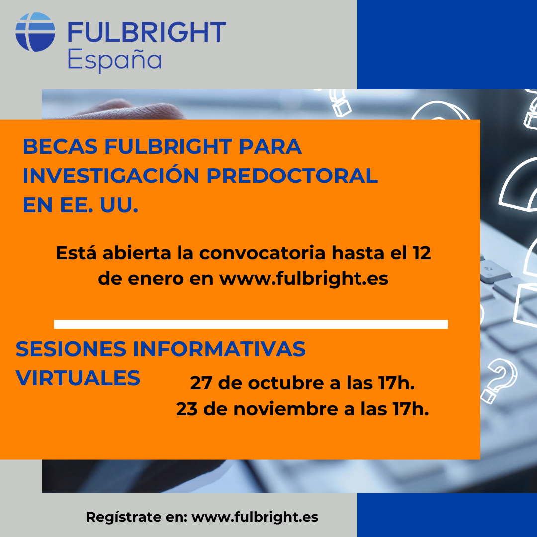 Charlas Fulbright Becas Predoctorales 2021-22