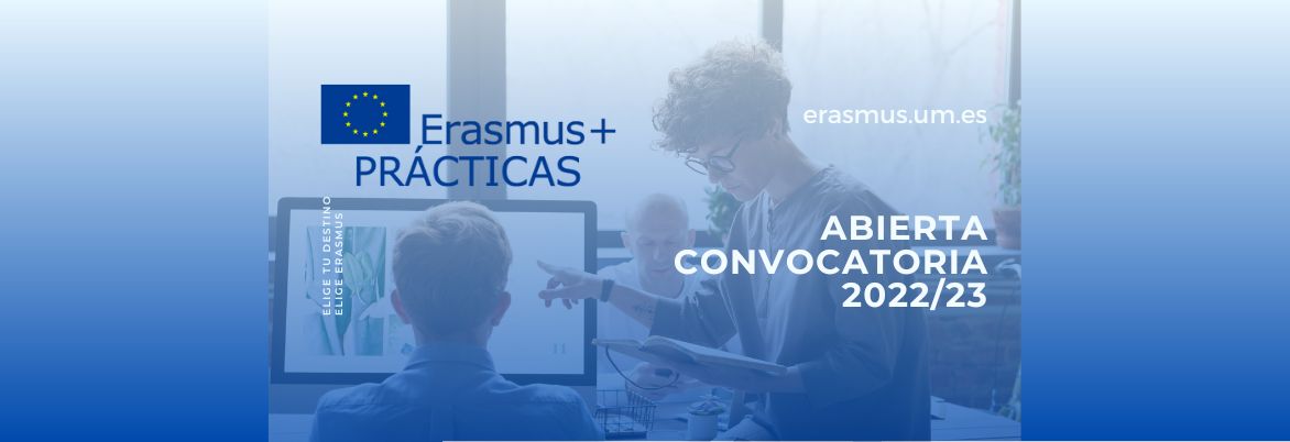 Imagen de carrusel Abierta la última fase de la convocatoria del programa Erasmus+ Prácticas para el curso 2022-23: solicitud has el 9/3/2023