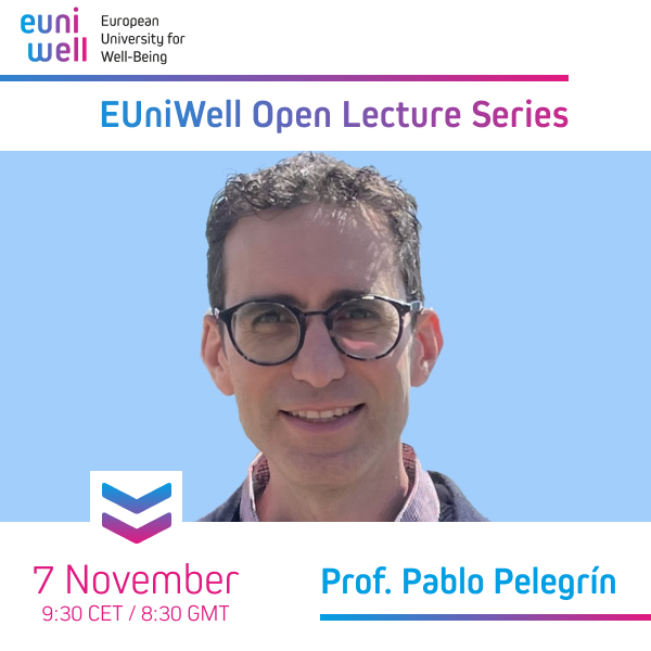 El profesor de la UMU Pablo Pelegrín impartirá una conferencia en el marco de las EUniWell Open Lecture Series