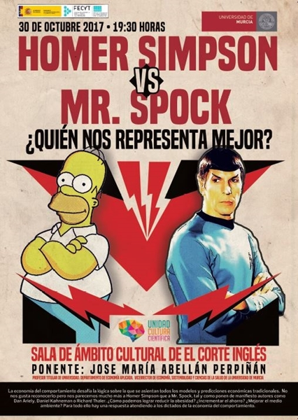 Cartel Conferencia III: Homer Simpson vs Mr. Spock ¿Quién nos representa mejor?