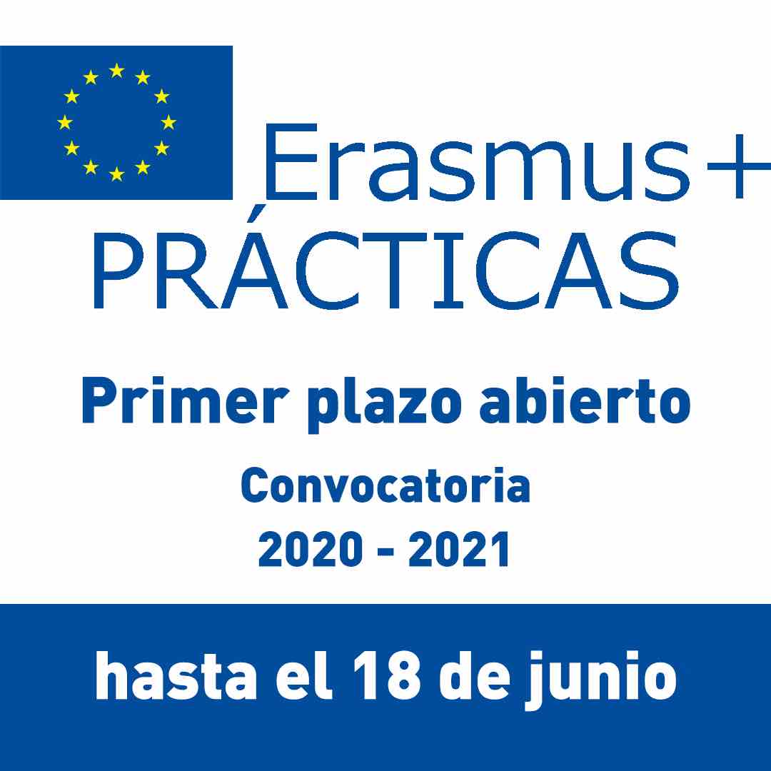 Abierta una nueva convocatoria del programa Erasmus+ Prácticas para el curso 2020/21