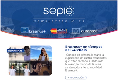 Publicado el newsletter del Servicio Español para la Internacionalización de la Educación (SEPIE) nº 25: Conoce toda la actualidad Erasmus+ y Europass