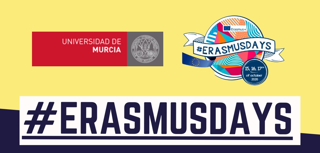 La Universidad de Murcia se suma a los #ErasmusDays celebrados a nivel europeo del 15 al 17 de octubre de 2020