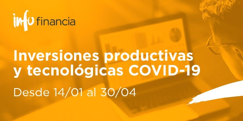 Programa de apoyo a inversiones productivas y tecnológicas COVID19