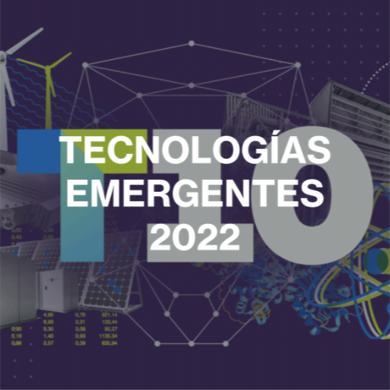 Las 10 Tecnologías Emergentes en 2022 según el MIT