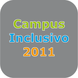 Campus Inclusivo 2011