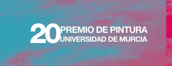 Nota de prensa - La UMU expone las obras premiadas y seleccionadas del XX Premio de Pintura en el Palacio Almudí