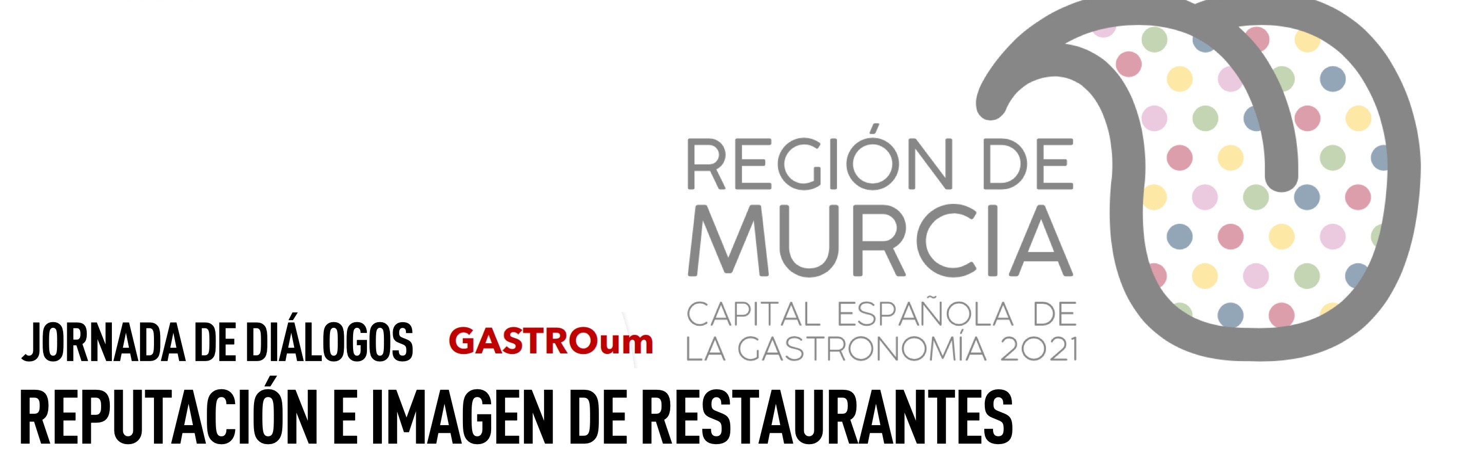 La jornada GASTROum analizará cómo mejorar e impulsar la imagen de los restaurantes