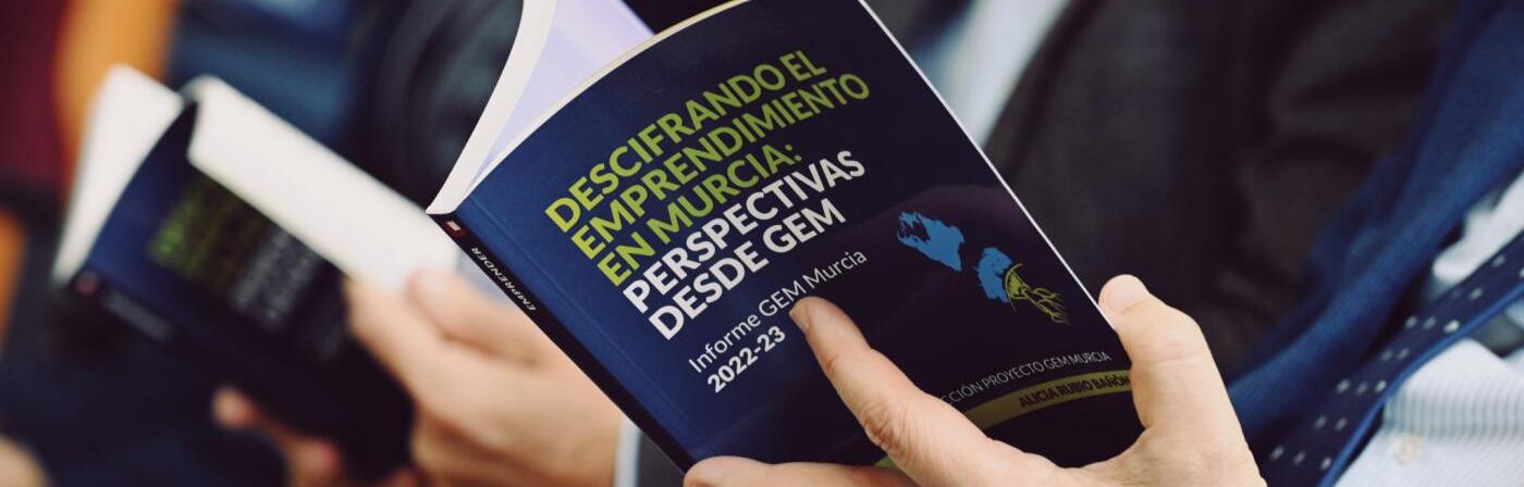 La actividad emprendedora en la Región crece un 25 por ciento, según el informe GEM que elabora la Universidad de Murcia