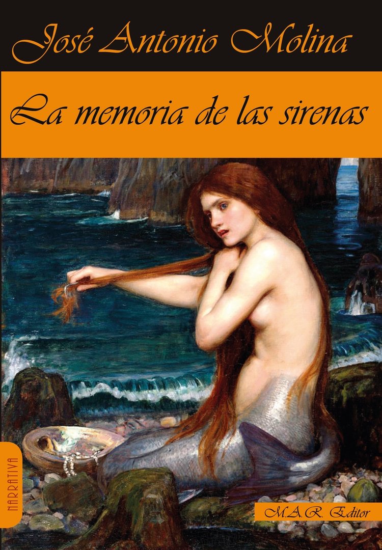 La memoria de las sirenas, el ensayo del profesor José Antonio Molina
