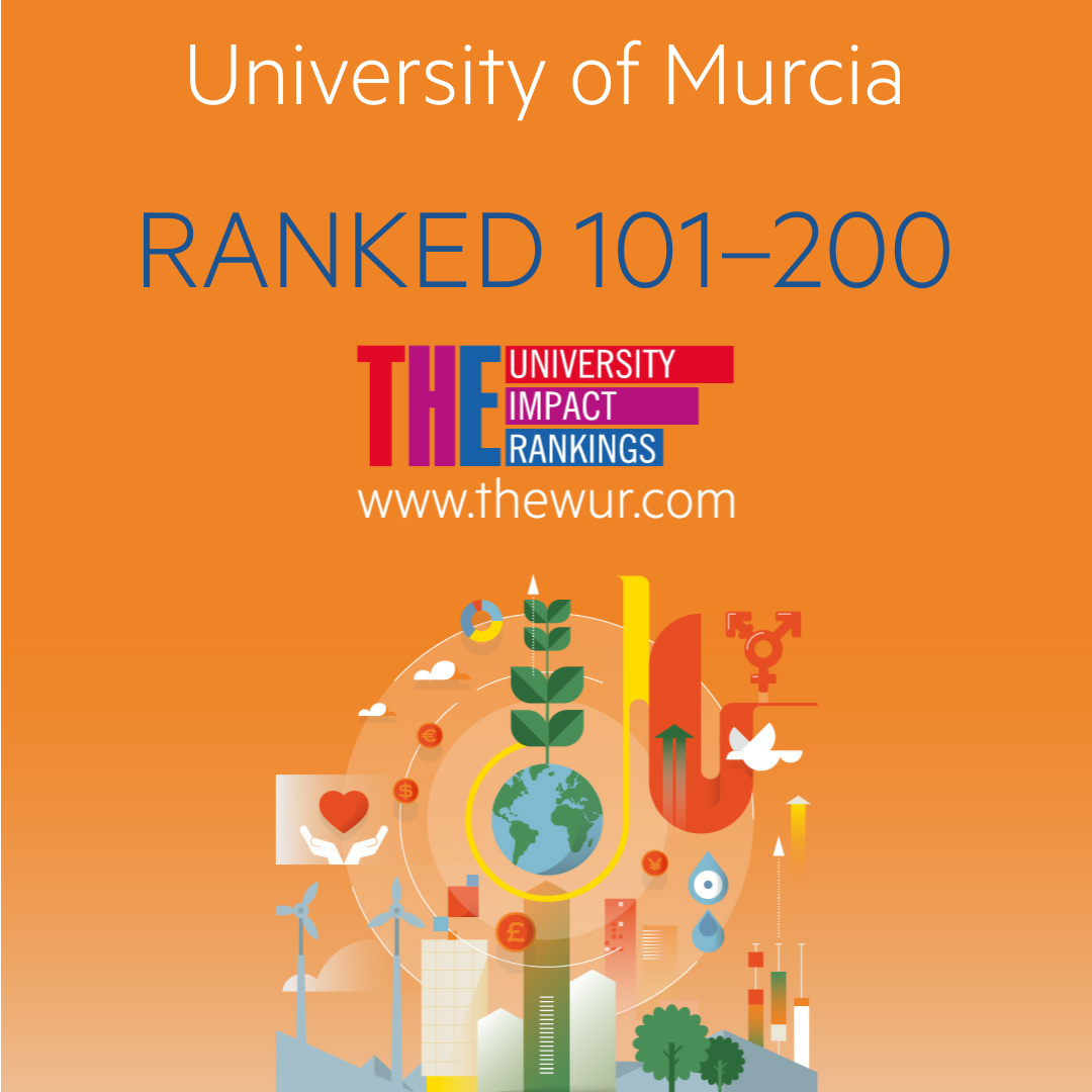 La Universidad de Murcia se sitúa en el intervalo 101 – 200 en el nuevo ranking THE University Impact Rankings