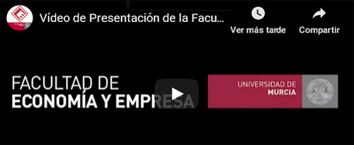 Vídeo Presentación de la Facultad de Economía y Empresa