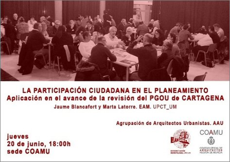 La participación ciudadana en el planeamiento. Aplicación en el avance de la revisión del PGOU de Cartagena
