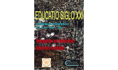 Reenganche socioeducativo: diferentes realidades. Monográfico de la revista Educatio Siglo XXI