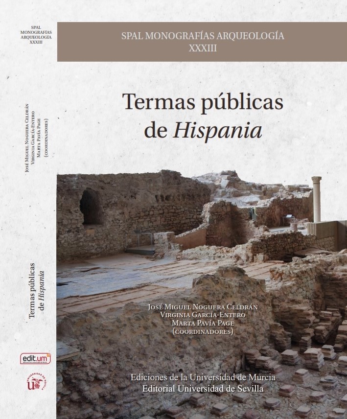 La UMU recoge el patrimonio de las termas públicas romanas en una de las obras más completas hasta el momento