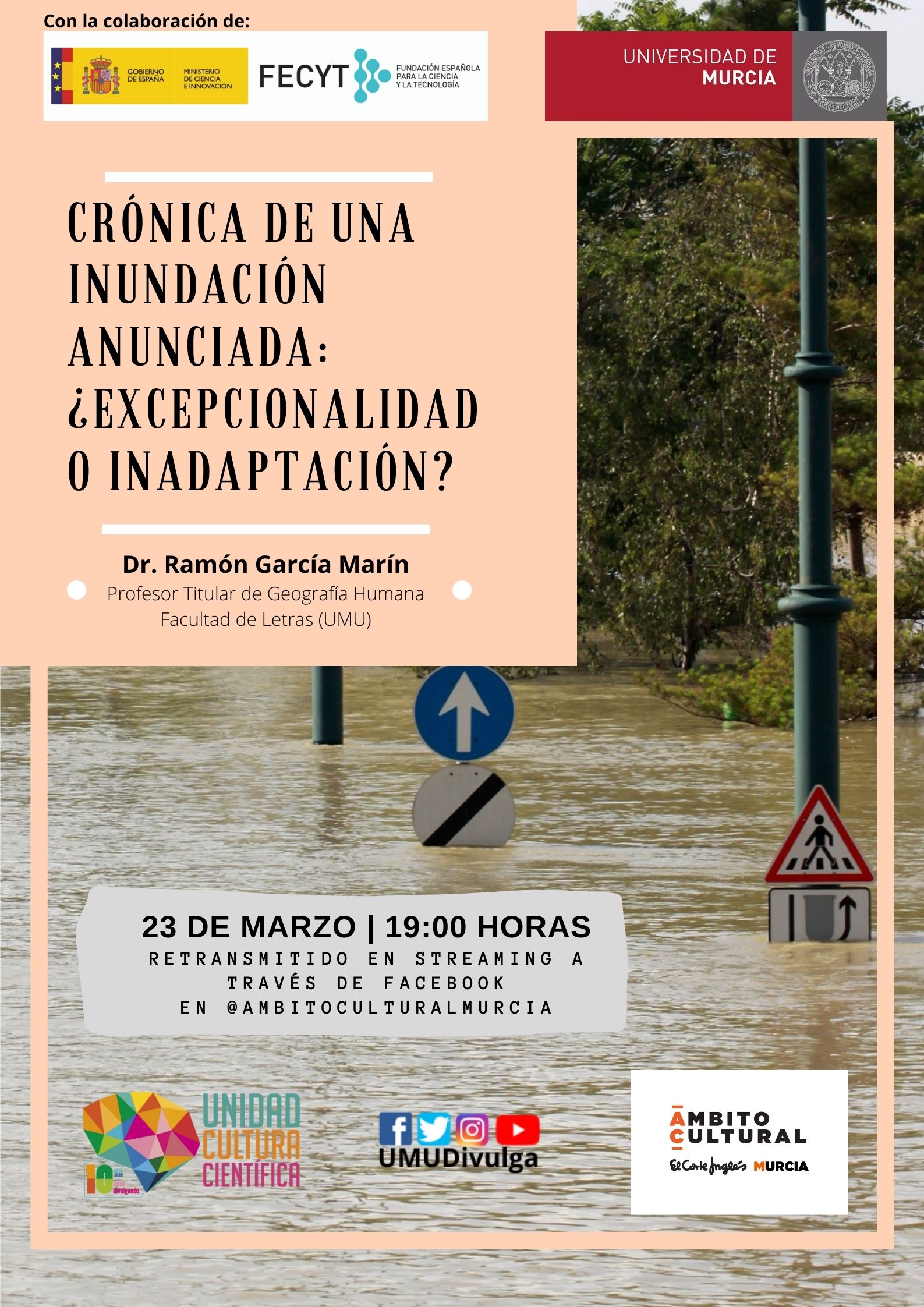 La UMU y El Corte Inglés te invitan a reflexionar sobre las últimas inundaciones de la Región