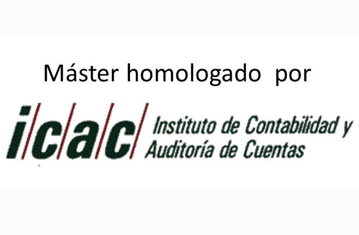 Homologada por el ICAC la formación del Máster Universitario en Auditoría de Cuentas (2021-2022) Renovación homologación