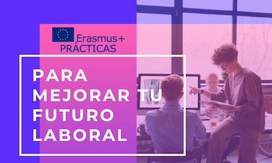 Convocatoria Erasmus+ Prácticas: 2º plazo para solicitar hasta 7 de octubre