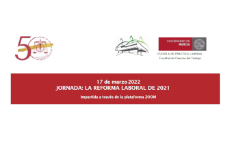 Jornada: La Reforma Laboral de 2021