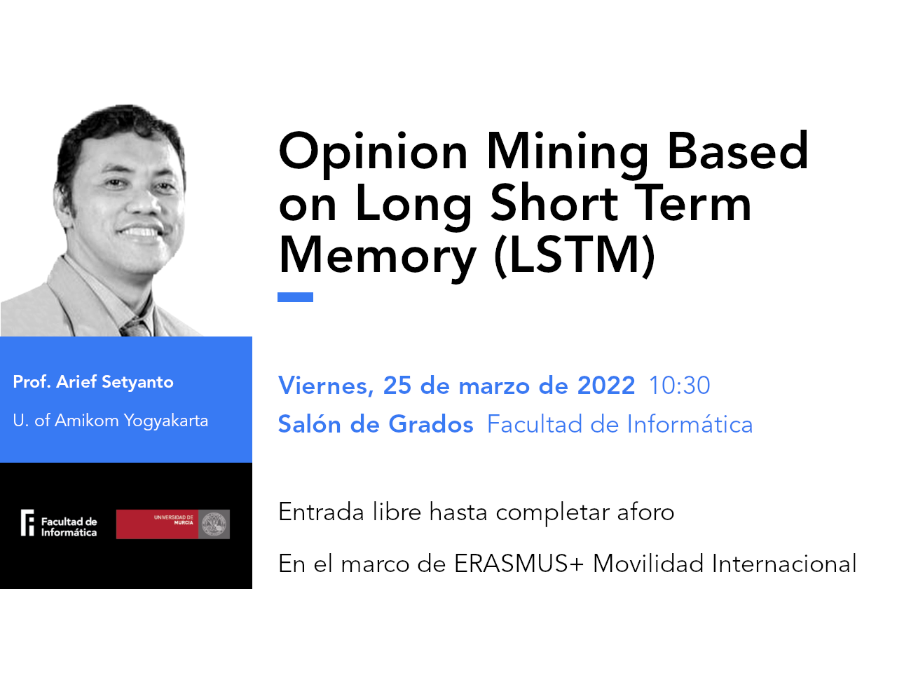 Charla: “Opinion Mining Based on Long Short Term Memory (LSTM)”