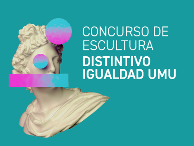 Concurso Escultura Distintivo Igualdad UMU