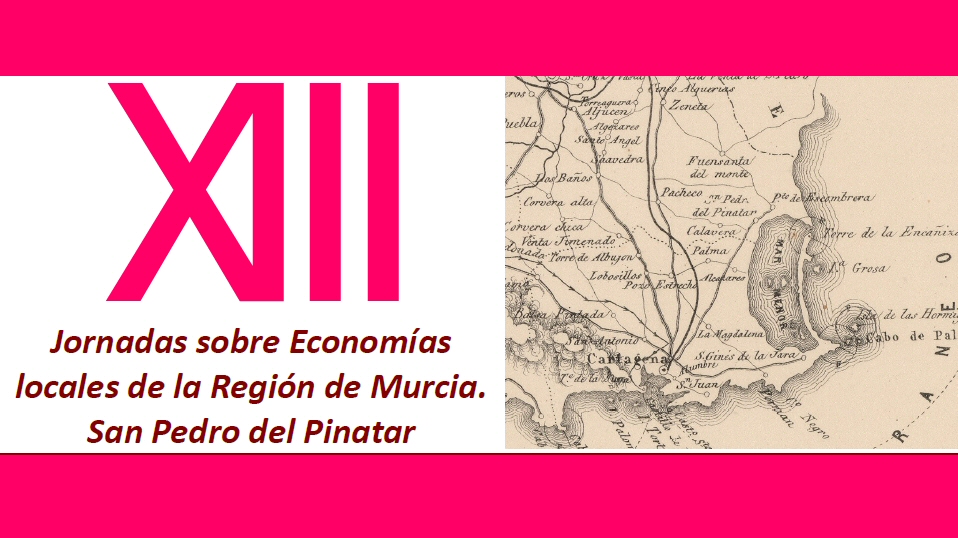XII Jornadas sobre economías locales de la Región de Murcia. San Pedro del Pinatar