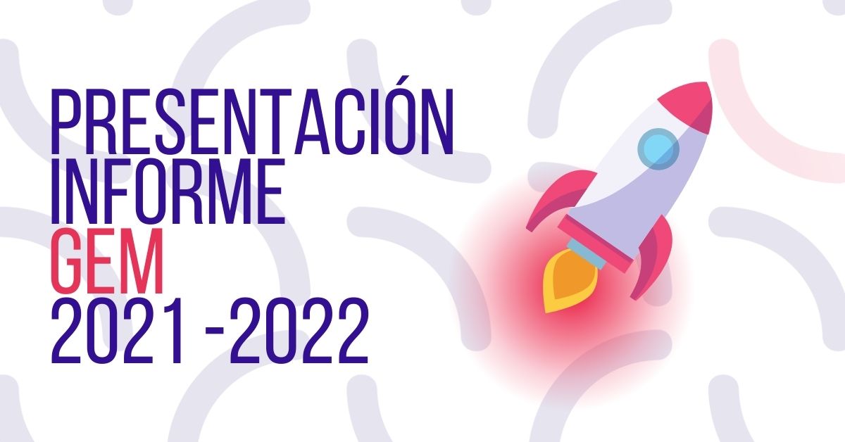 La UMU presenta el Informe GEM 2021 - 2022