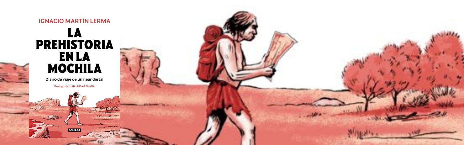El profesor de la UMU Ignacio Martín Lerma publica ‘La Prehistoria en la mochila’, una ruta por la España neandertal