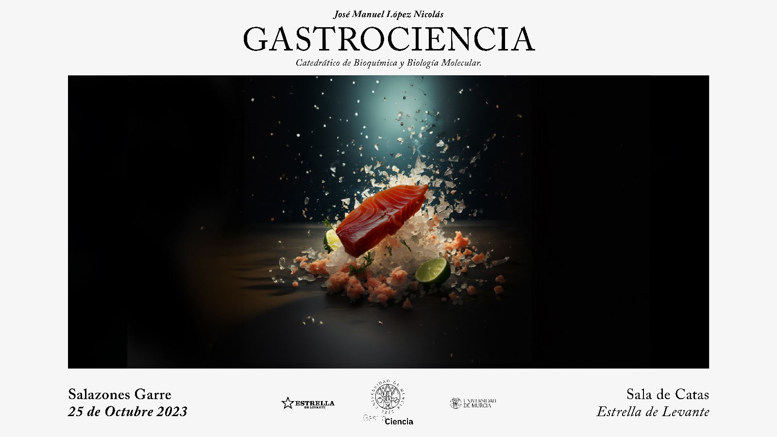 ‘GastroCiencia’ vuelve a la Sala de Catas de Estrella Levante para explorar los secretos de los salazones mediterráneas