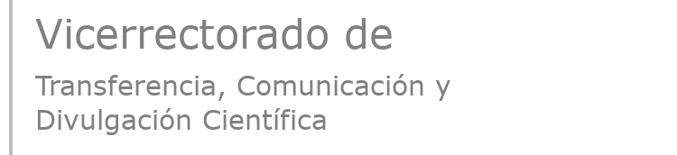 Agenda del Vicerrector de Transferencia, Comunicación y Divulgación Científica - Vicerrectorado de Transferencia, Comunicación y Divulgación Científica