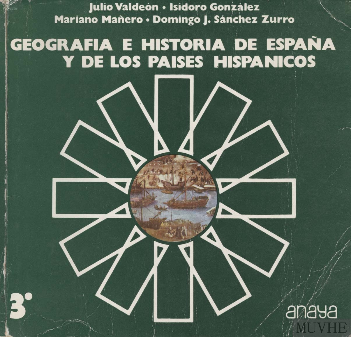 Geografía e Historia de España y de los países hispánicos. | MUVHE